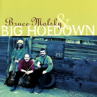 Bruce Molsky & Big Hoedown by Bruce Molsky