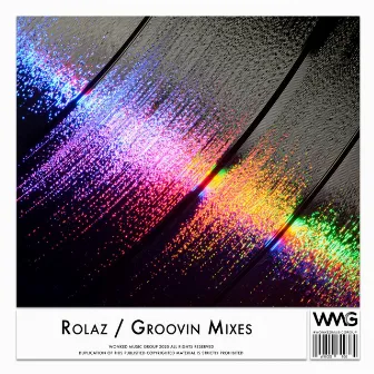 Groovin Mixes by 