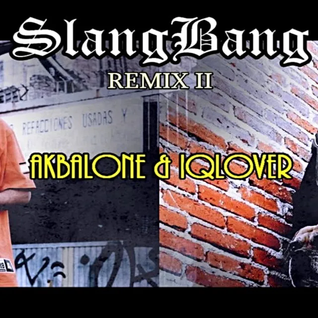 Slangbang - Remix