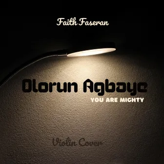 Olorun Agbaye (Violin Version) by Unknown Artist