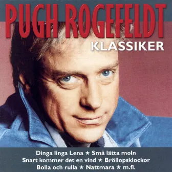 Klassiker by Pugh Rogefeldt