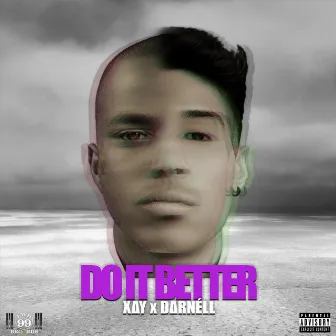 Do It Better (feat. Simon Blaze) by Darnell