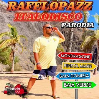 Italodisco (Parodia) by Rafelopazz