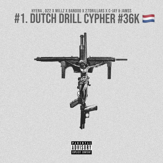 #1. Dutch Drill Cypher #36K