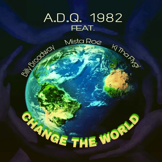 Change the World