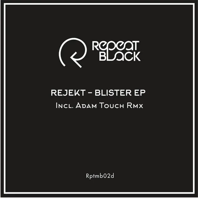 Blister - Adam Touch Remix