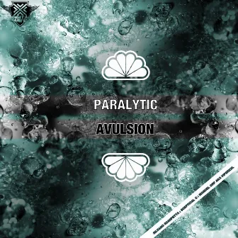 Avulsion by Paralytic