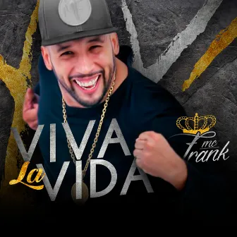 Vida La Vida by Mc Frank