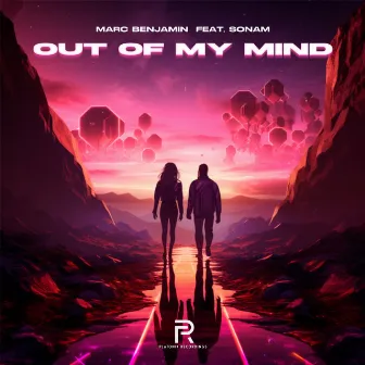 Out Of My Mind by Sonam