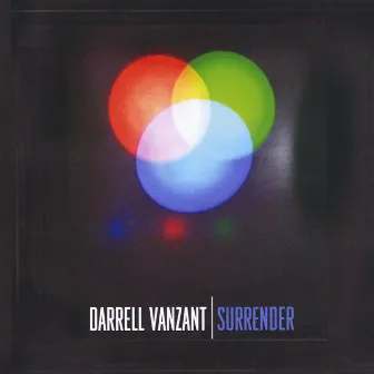 Surrender by Darrell Vanzant