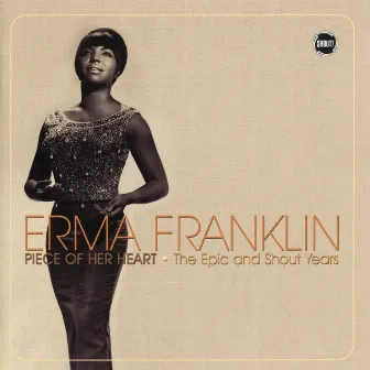 Erma Franklin: Piece Of Her Heart - The Epic And Shout Years by Erma Franklin