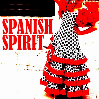 Spanish Spirit by Steve Mushrush