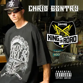 King of the Road (feat. Raine) by Chris Gentry