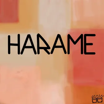 Harame by Lismant