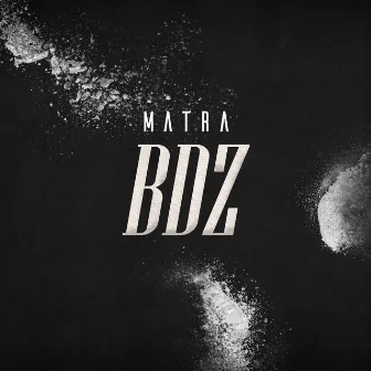 Bdz by Matra