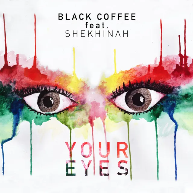 Your Eyes (feat. Shekhinah)