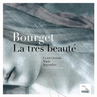 La très beauté by Claude Marc Bourget