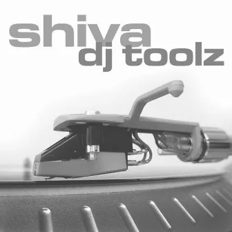 Shiva DJ Toolz Volume 7 by Alan Barratt