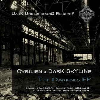 The Darknes EP by Dark Skyline