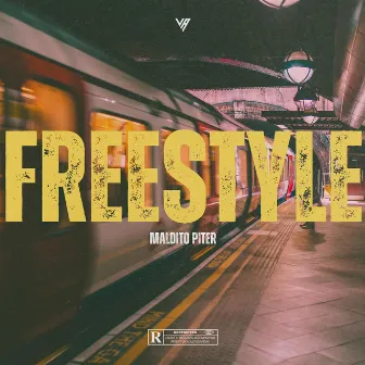 Freestyle by Maldito Piter