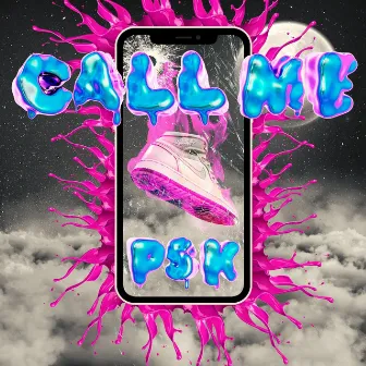 Call Me by PSK