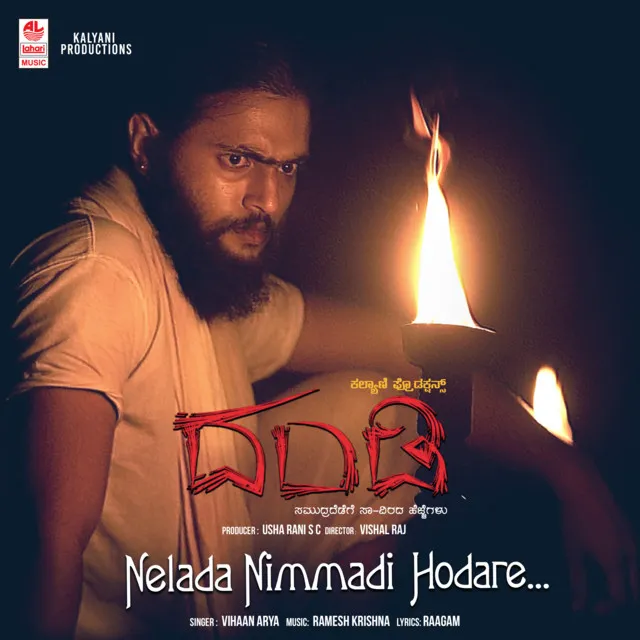 Nelada Nimmadi Hodare (From "Dandi")