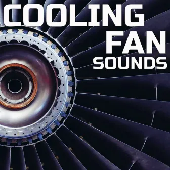 Cooling Fan Sounds by Atmospheres Soundscapes