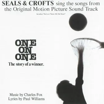 One on One by Seals and Crofts