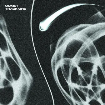 TRACK ONE by COMET