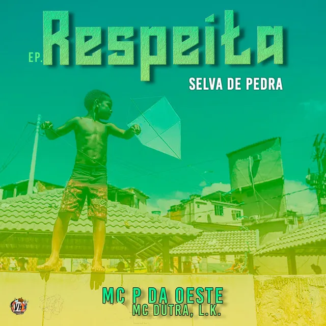 Respeita- Selva de Pedra