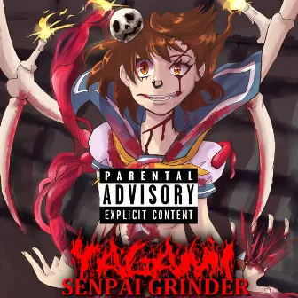 Senpai Grinder by Yagami