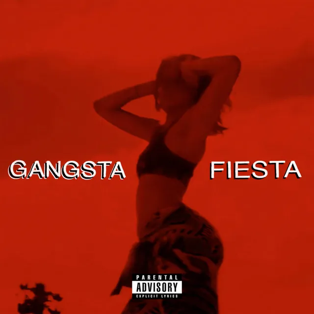 Gangsta Fiesta