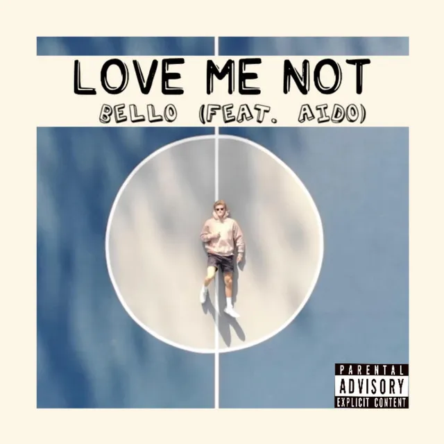 Love Me Not