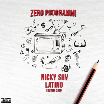 Zero Programmi by Latino