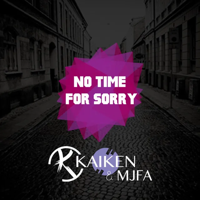 No Time for Sorry - Radio Edit