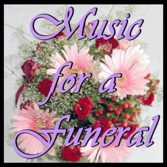 Music for a Funeral by Christian Music Experts