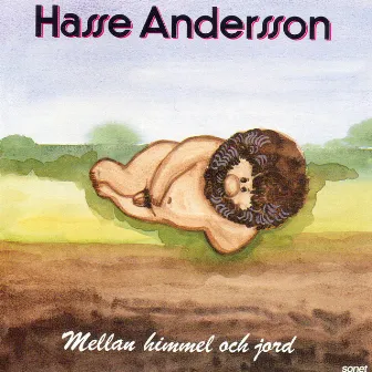 Mellan himmel och jord by Hasse Andersson