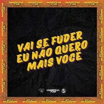 VAI SE FUDER, EU NÃO QUERO MAIS VOCÊ by MC Duduzão ZS