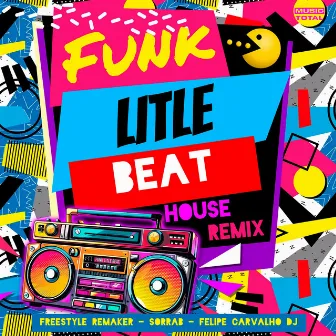 Funky Little Beat (House Remix) by Freestyle Remaker