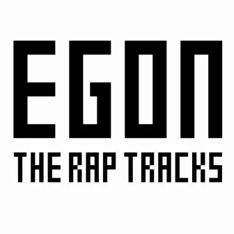 The Rap Tracks by Egon