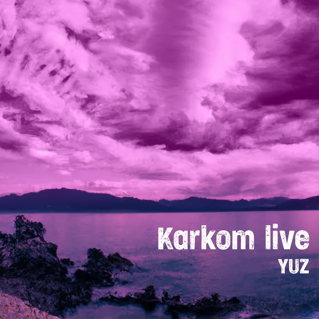 Karkom - Live