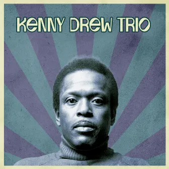 Presenting The Kenny Drew Trio by Kenny Drew Trio