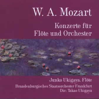 Wolfgang Amadeus Mozart: Konzerte für Flöte und Orchester by Brandenburgisches Staatsorchester Frankfurt