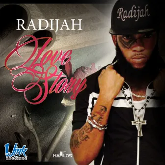 Love Story - Single by Radijah