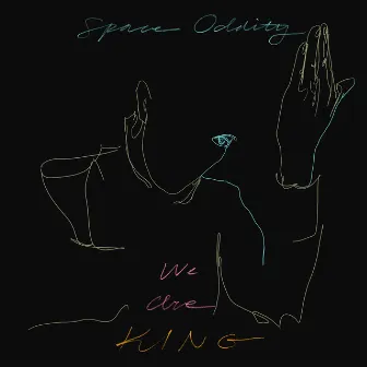 Space Oddity by We Are KING