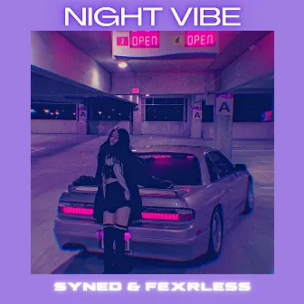 Night Vibe by syned