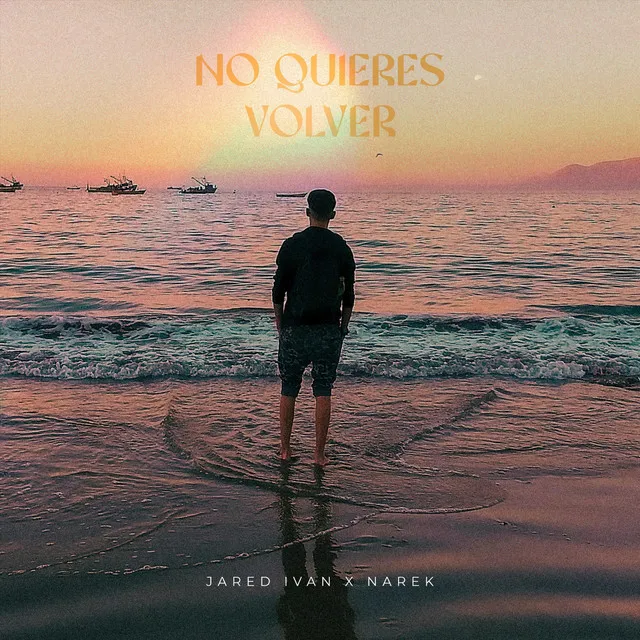 No Quieres Volver