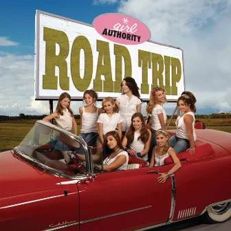 Road Trip by Girl Authority