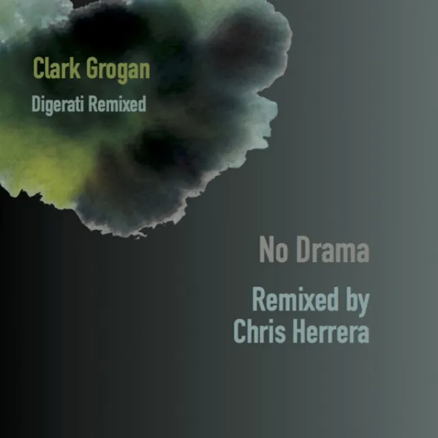 No Drama - Chris Herrera Remix