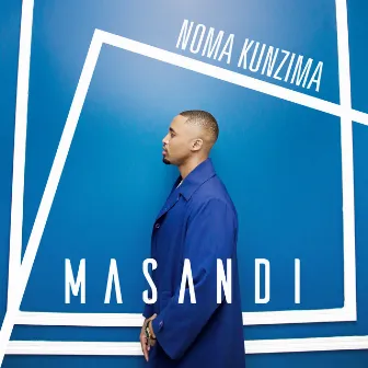 Noma Kunzima by Masandi